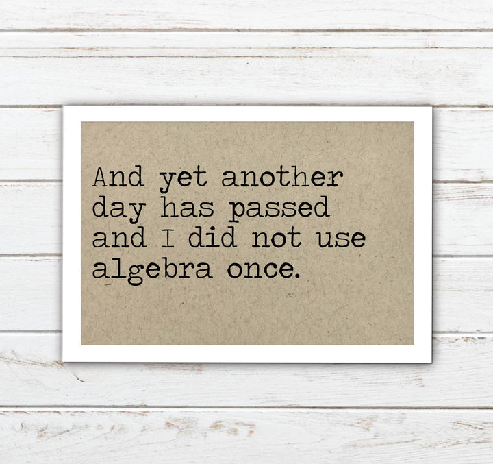 Did Not Use Algebra Magnet