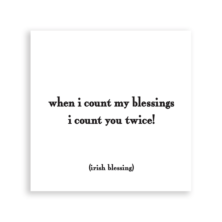 Magnets - Count My Blessings (Irish Blessing)