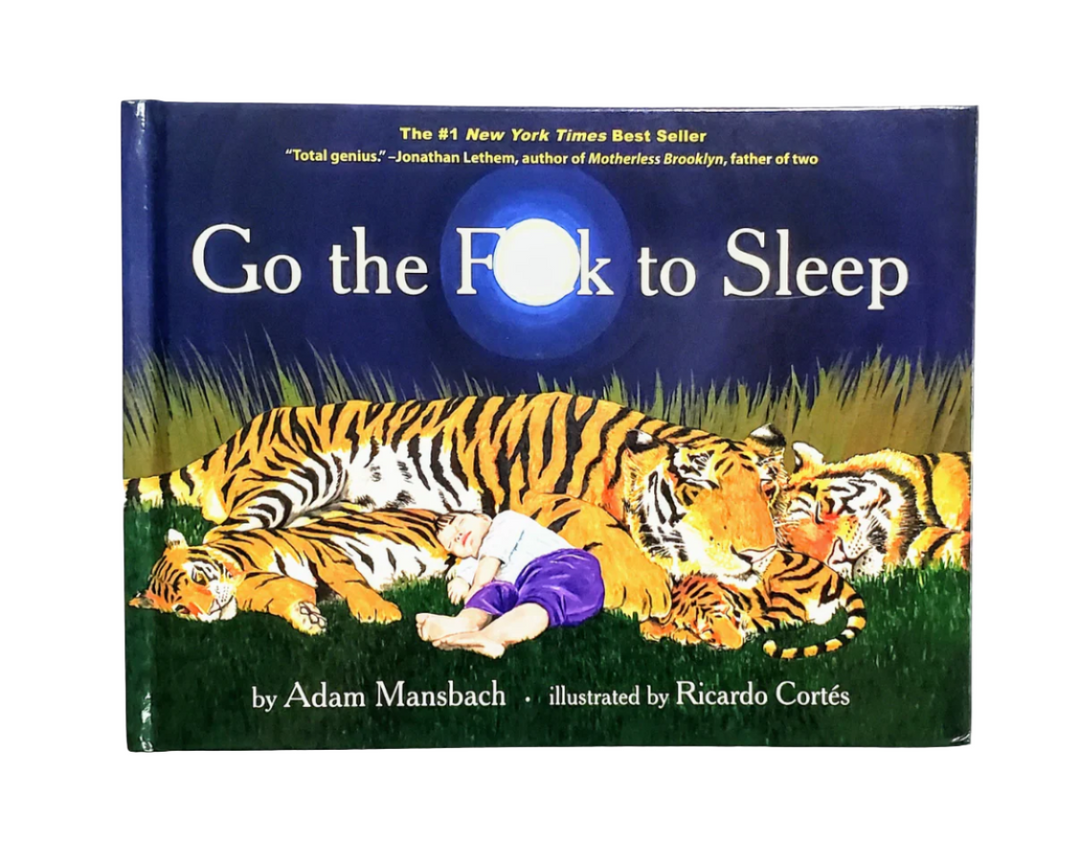 "Go the F**k to Sleep" Book